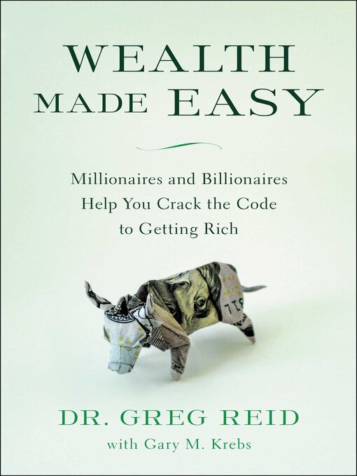 Title details for Wealth Made Easy by Greg Reid - Available